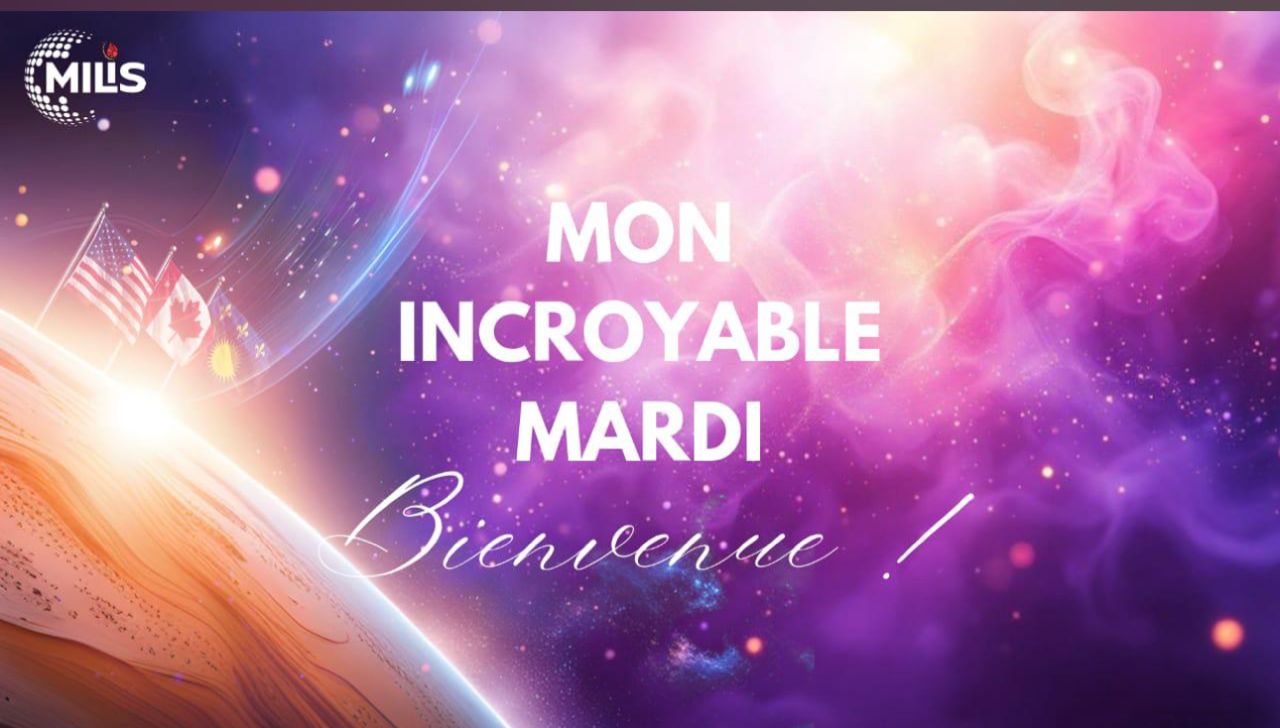 milis mon incroyable mardi 2